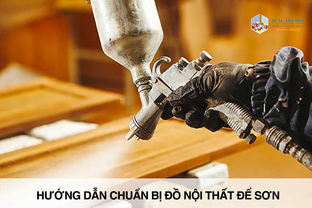 Hướng dẫn chuẩn bị đồ nội thất để sơn